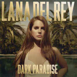Dark Paradise  Chords by Lana Del Rey