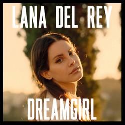 Dreamgirl Chords by Lana Del Rey