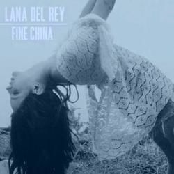 Fine China Chords by Lana Del Rey