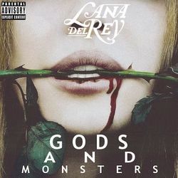 Gods Monsters Chords by Lana Del Rey