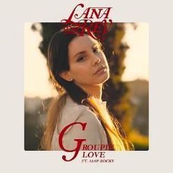 Groupie Love Chords by Lana Del Rey