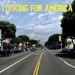 Looking For America by Lana Del Rey
