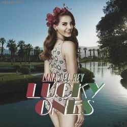 Lucky Ones Chords by Lana Del Rey