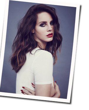 Ten Dollar Ring Chords by Lana Del Rey