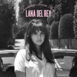 Terrence Loves You  by Lana Del Rey
