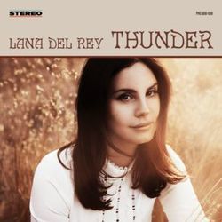 Thunder Chords by Lana Del Rey