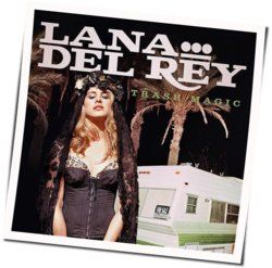 Trash Magic Ukulele Chords by Lana Del Rey