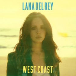 West Coast Radio Remix Chords by Lana Del Rey