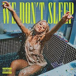 We Don't Sleep Chords by Delaney Jane