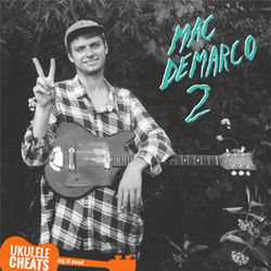 Cooking Up Something Good Chords by Mac Demarco