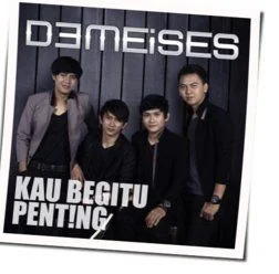 Kau Begitu Penting Chords by Demeises