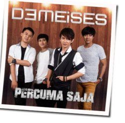 Percuma Saja Chords by Demeises