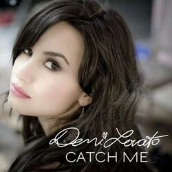 Catch Me Chords by Demi Lovato