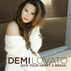 Give Your Heart A Break Bass Tab by Demi Lovato