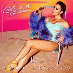 Cool For The Summer  Chords by Demi Lovato