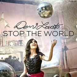 Stop The World  Chords by Demi Lovato