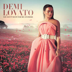 You Don't Do It For Me Anymore  Chords by Demi Lovato