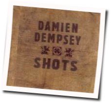 Sing All Our Cares Away Chords by Damien Dempsey