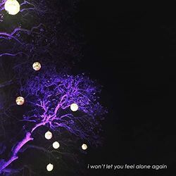 I Won't Let You Feel Alone Again Ukulele Chords by Demxntia