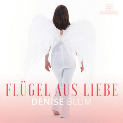 Flügel Aus Liebe Chords by Denise Blum