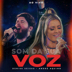 Som Da Sua Voz Chords by Denise Seixas
