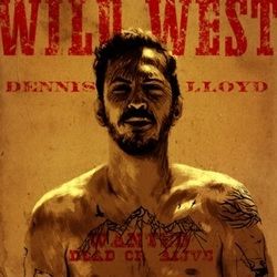 Wild West Chords by Dennis Lloyd