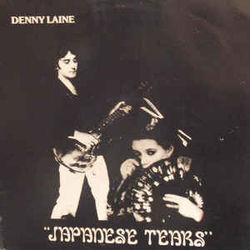 Japanese Tears by Denny Laine