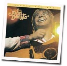 Today Is The First Day Of The Rest Of My Life Chords by John Denver
