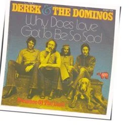 Why Does Love Got To Be So Sad Tab by Derek And The Dominos