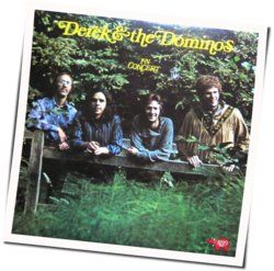 Got To Get Better In A Little While by Derek And The Dominos