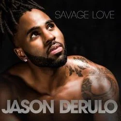 Savage Love Chords by Jason Derulo
