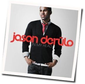 In My Head Chords by Jason Derulo