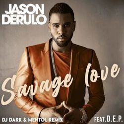 Savage Love Remix Chords by Jason Derulo