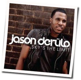 Skys The Limit Chords by Jason Derulo