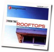 Rooftops Chords by Desperation Band
