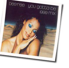 You Gotta Be  Chords by Des'ree