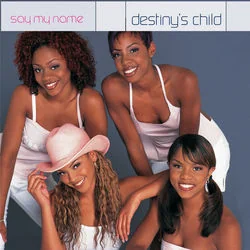 Say My Name Chords by Destiny's Child