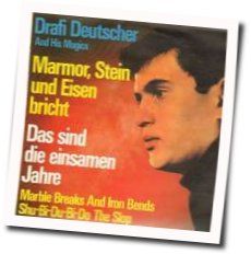 Marmor Stein Und Eisen Bricht Chords by Drafi Deutscher