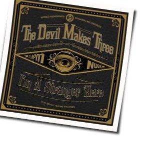 Mr Midnight Chords by The Devil Makes Three