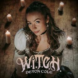 W.I.t.c.h. Chords by Devon Cole