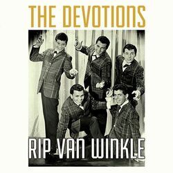 Rip Van Winkle Chords by The Devotions