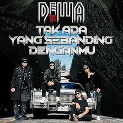 Tak Ada Yang Sebanding Denganmu Chords by Dewa 19