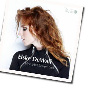 Heb Het Leven Lief Chords by Elske Dewall