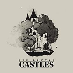 Castles Chords by Lee Dewyze