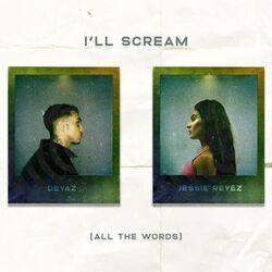 I'll Scream All The Words Tab by Deyaz