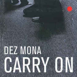 Carry On Chords by Dez Mona