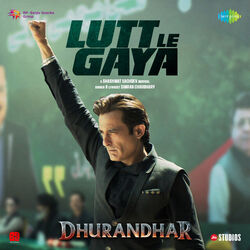 Lutt Le Gaya Chords by Dhurandhar
