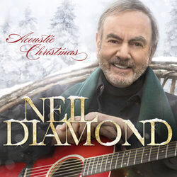 Do You Hear What I Hear by Neil Diamond