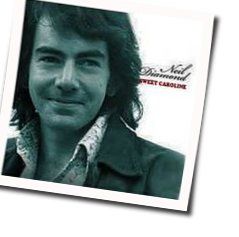 Sweet Caroline  by Neil Diamond