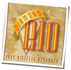 Gone Out Of My Mind Chords by Diamond Rio